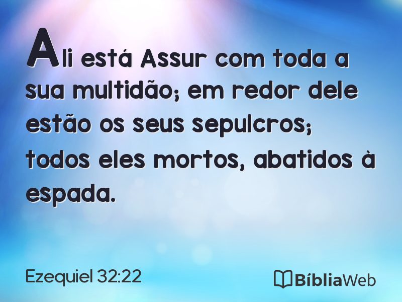 Ezequiel 32:22 em imagem para compartilhar