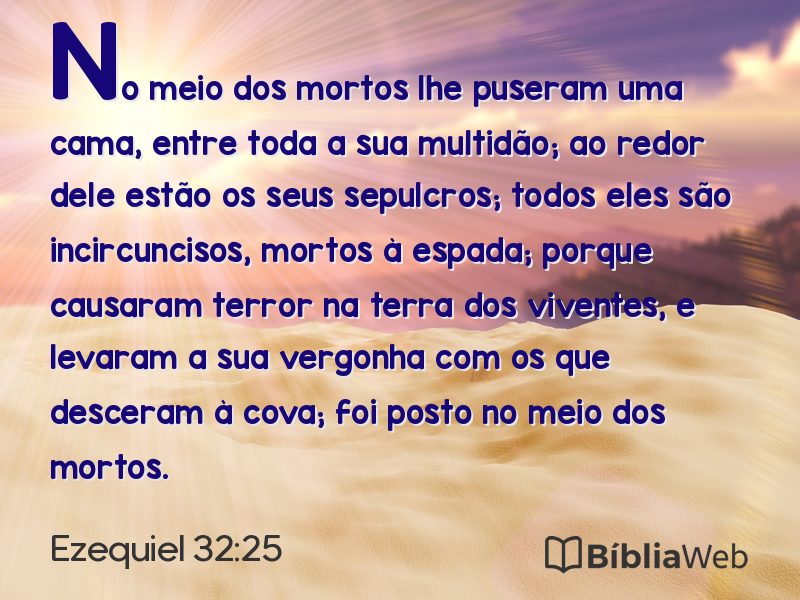 Ezequiel 32:25 em imagem para compartilhar
