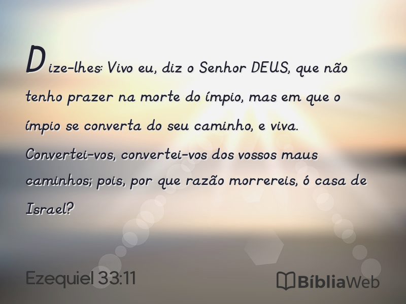 Ezequiel 33:11 em imagem para compartilhar