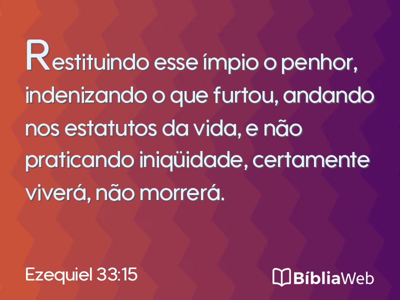 Ezequiel 33:15 em imagem para compartilhar