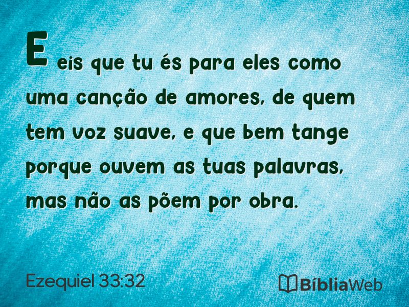 Ezequiel 33:32 em imagem para compartilhar