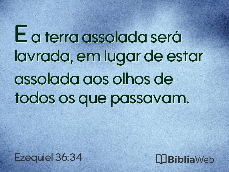 Ezequiel 36:34 em imagem para compartilhar
