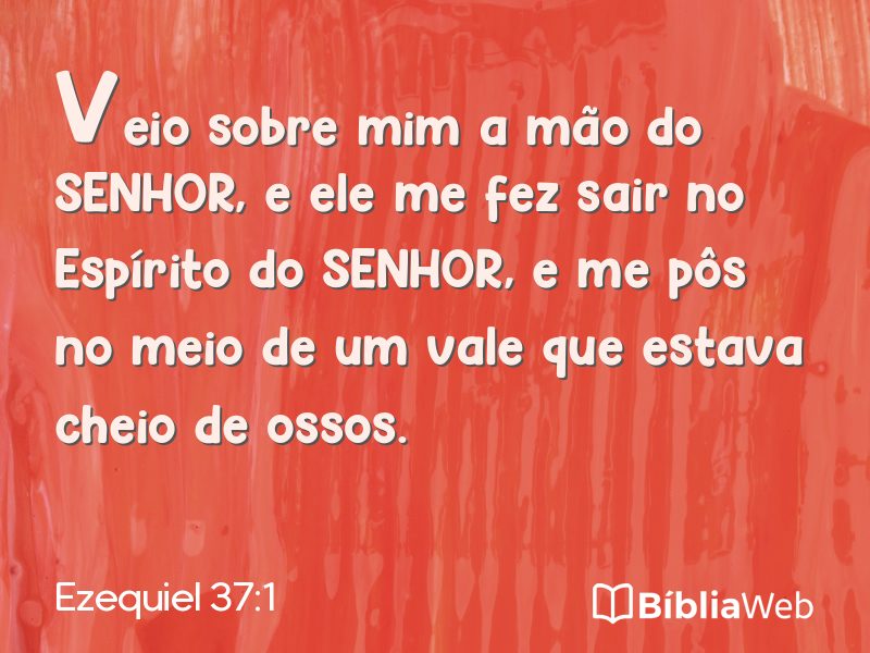 Ezequiel 37:1 em imagem para compartilhar
