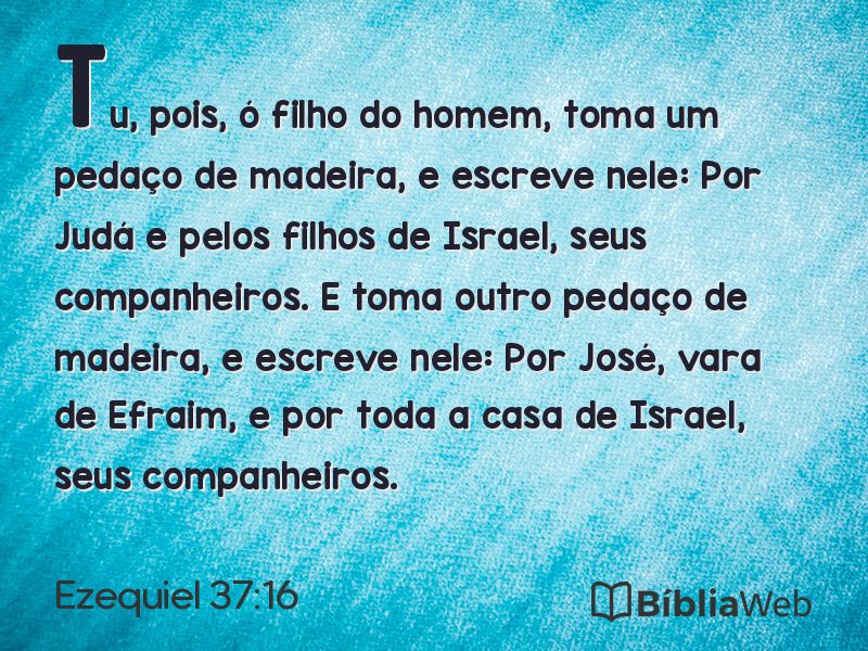 Ezequiel 37:16 em imagem para compartilhar
