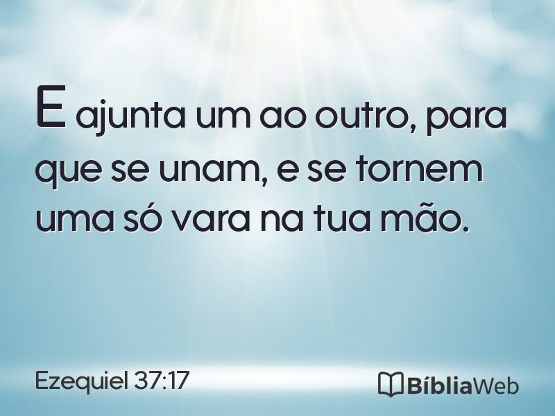 Ezequiel 37:17 em imagem para compartilhar