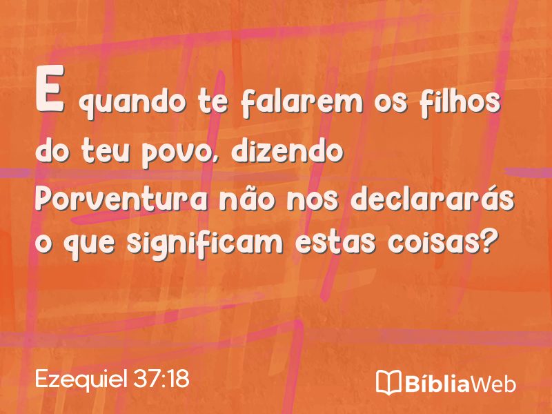 Ezequiel 37:18 em imagem para compartilhar
