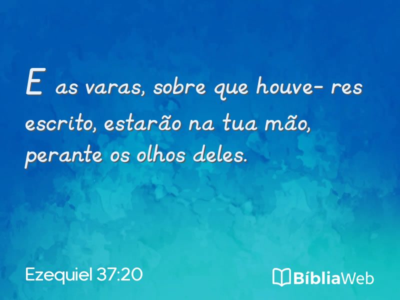 Ezequiel 37:20 em imagem para compartilhar