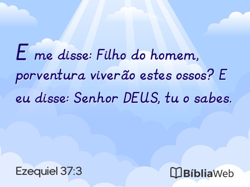 Ezequiel 37:3 em imagem para compartilhar