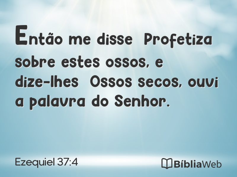 Ezequiel 37:4 em imagem para compartilhar