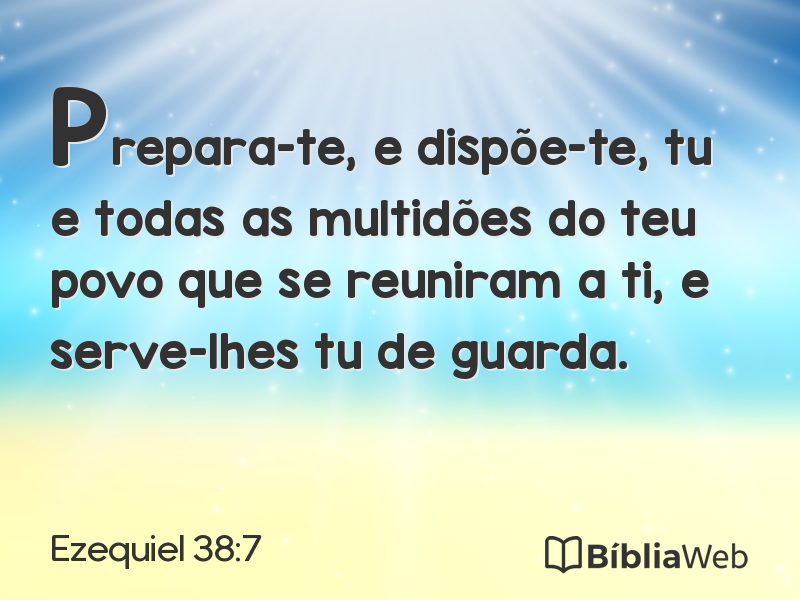 Ezequiel 38:7 em imagem para compartilhar