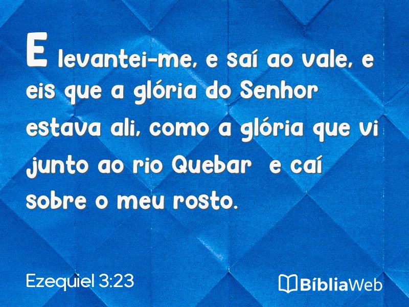 Ezequiel 3:23 em imagem para compartilhar