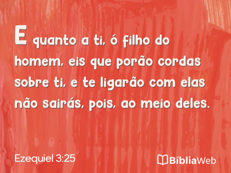 Ezequiel 3:25 em imagem para compartilhar