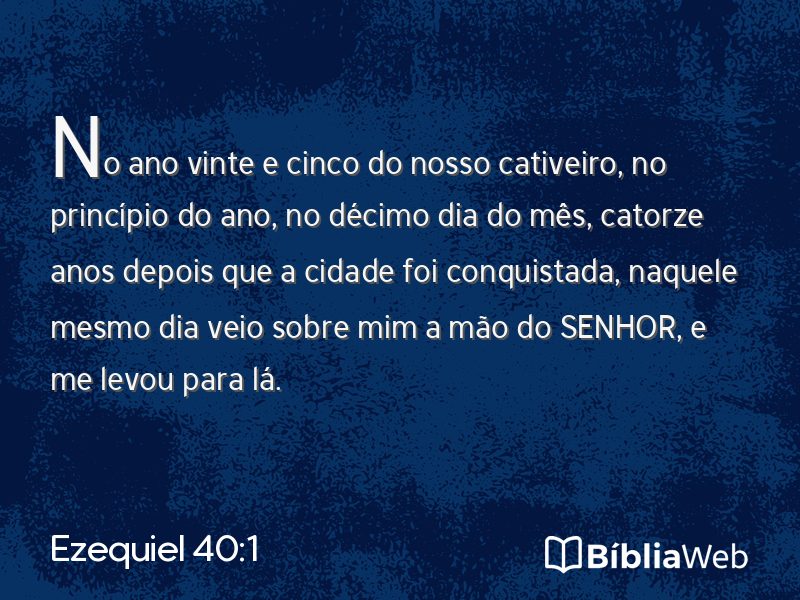Ezequiel 40:1 em imagem para compartilhar