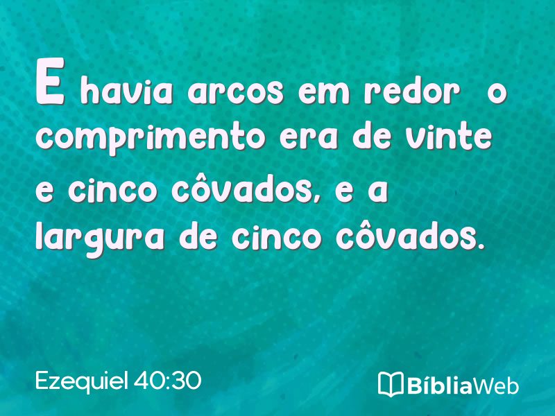 Ezequiel 40:30 em imagem para compartilhar