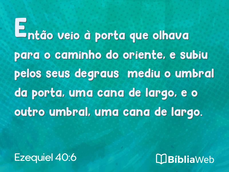 Ezequiel 40:6 em imagem para compartilhar