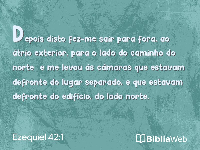 Ezequiel 42:1 em imagem para compartilhar