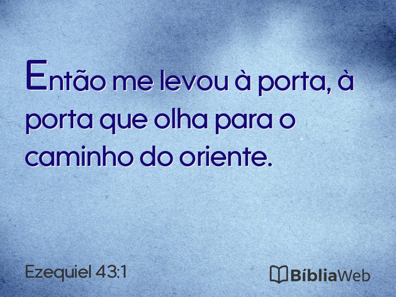 Ezequiel 43:1 em imagem para compartilhar