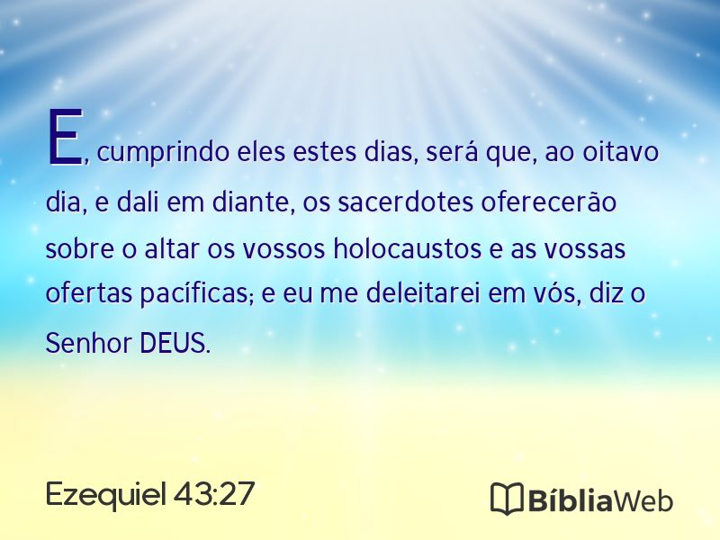 Ezequiel 43:27 em imagem para compartilhar