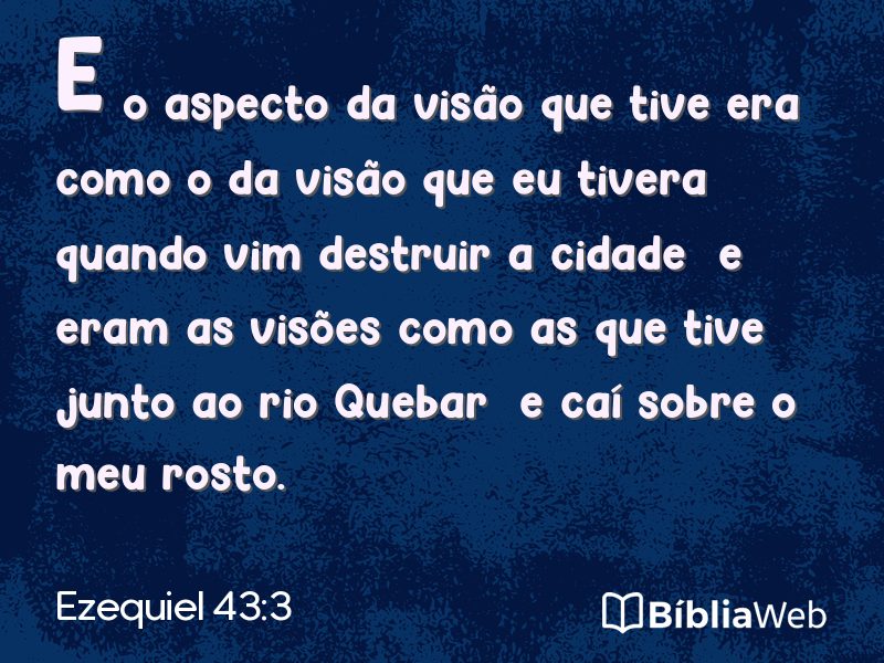 Ezequiel 43:3 em imagem para compartilhar