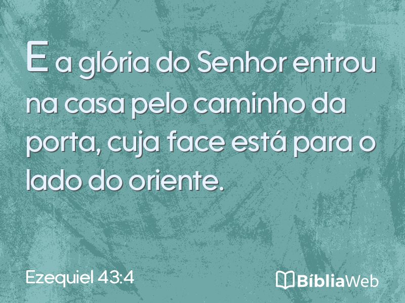 Ezequiel 43:4 em imagem para compartilhar