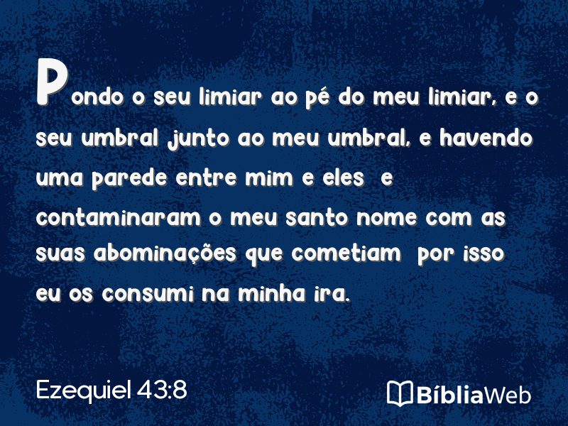 Ezequiel 43:8 em imagem para compartilhar