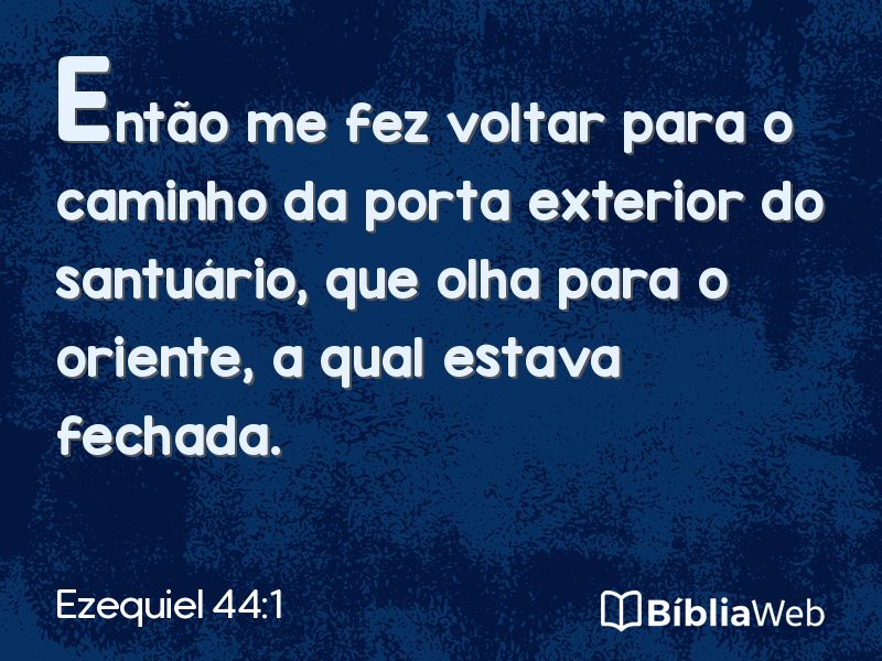 Ezequiel 44:1 em imagem para compartilhar