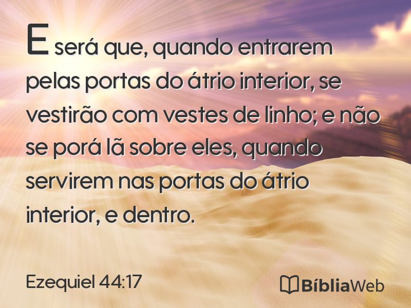 Ezequiel 44:17 em imagem para compartilhar
