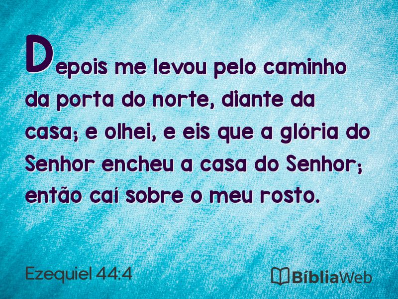 Ezequiel 44:4 em imagem para compartilhar