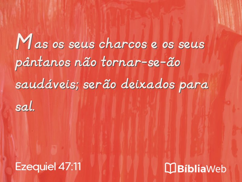 Ezequiel 47:11 em imagem para compartilhar