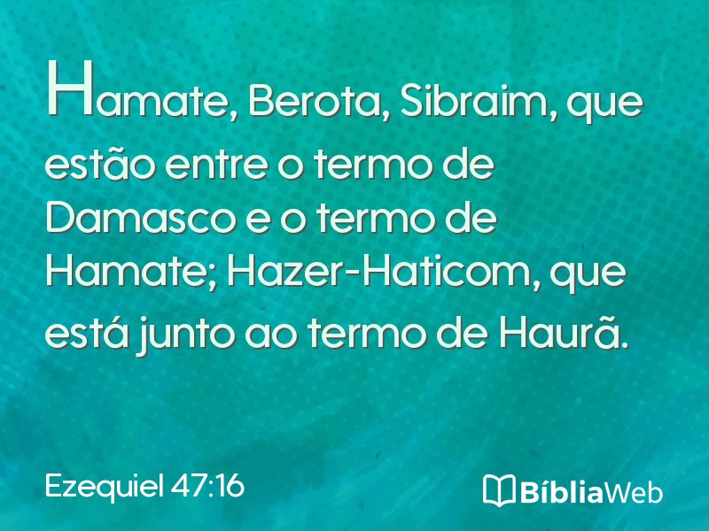 Ezequiel 47:16 em imagem para compartilhar