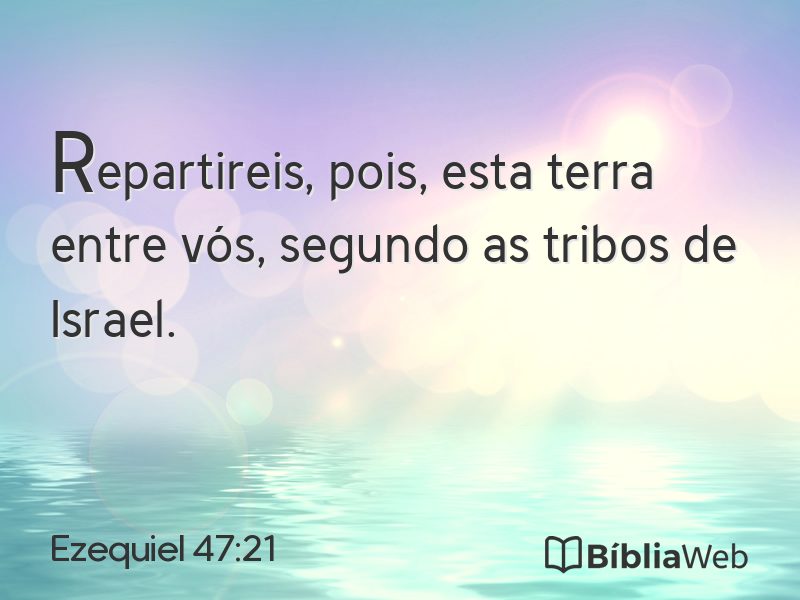 Ezequiel 47:21 em imagem para compartilhar
