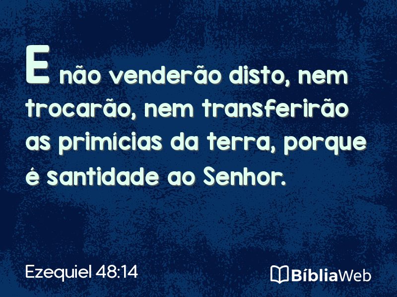 Ezequiel 48:14 em imagem para compartilhar