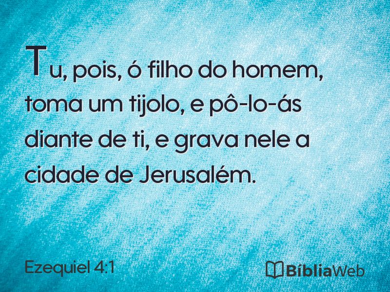 Ezequiel 4:1 em imagem para compartilhar