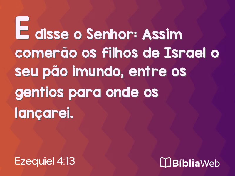 Ezequiel 4:13 em imagem para compartilhar