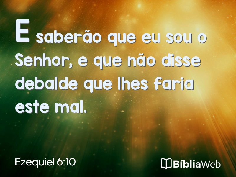 Ezequiel 6:10 em imagem para compartilhar