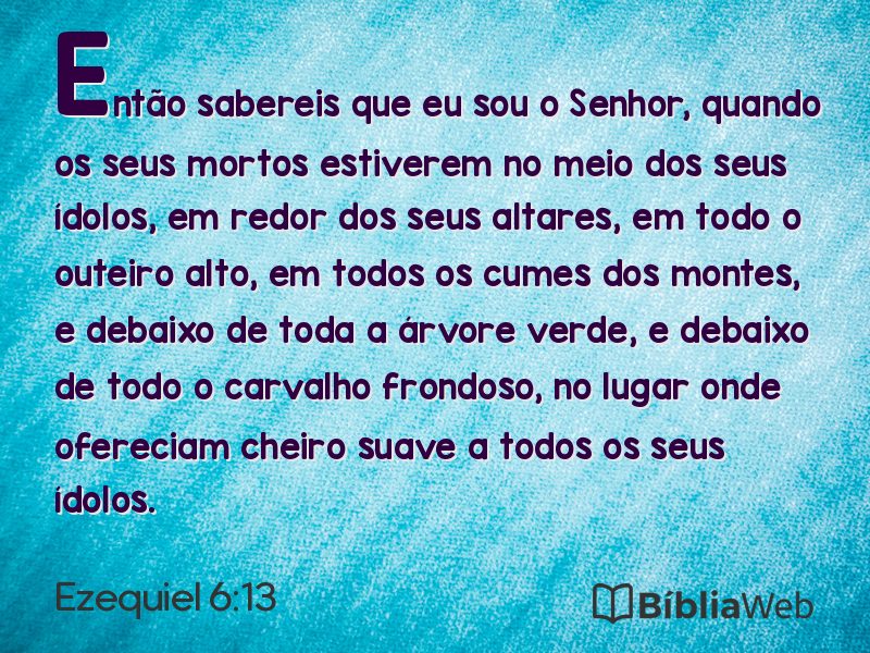 Ezequiel 6:13 em imagem para compartilhar