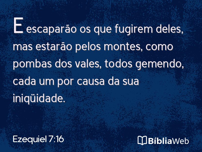 Ezequiel 7:16 em imagem para compartilhar
