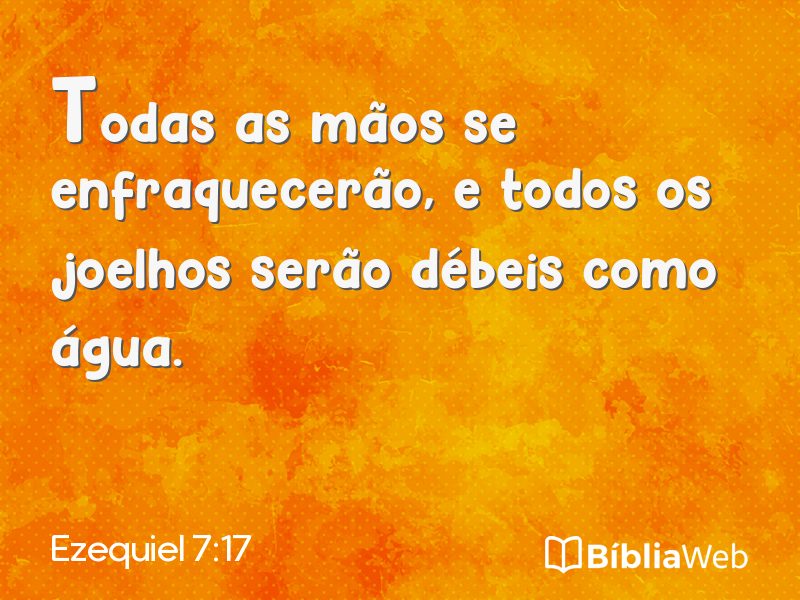 Ezequiel 7:17 em imagem para compartilhar