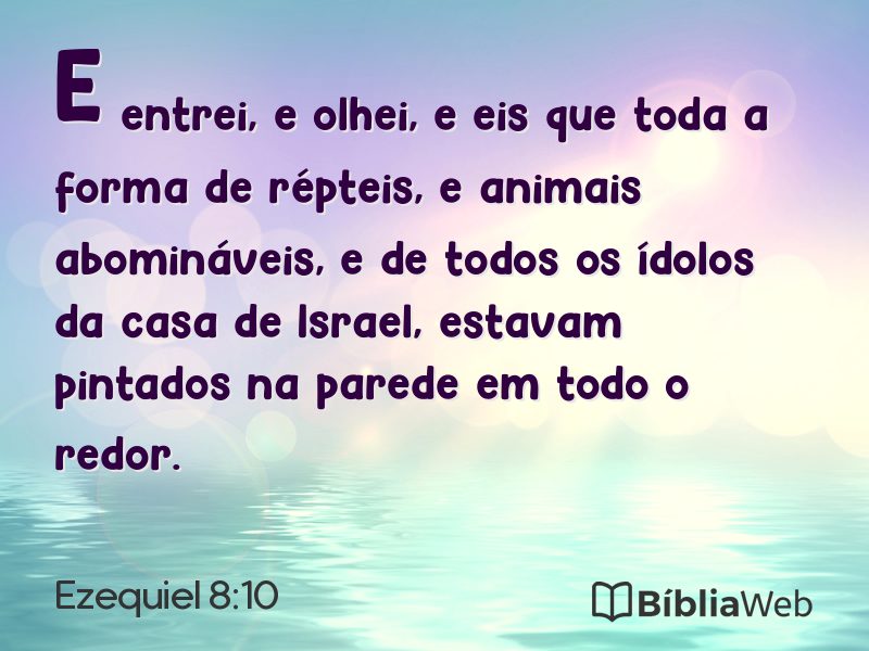 Ezequiel 8:10 em imagem para compartilhar