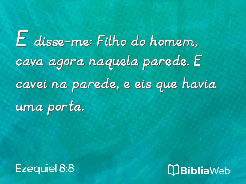 Ezequiel 8:8 em imagem para compartilhar