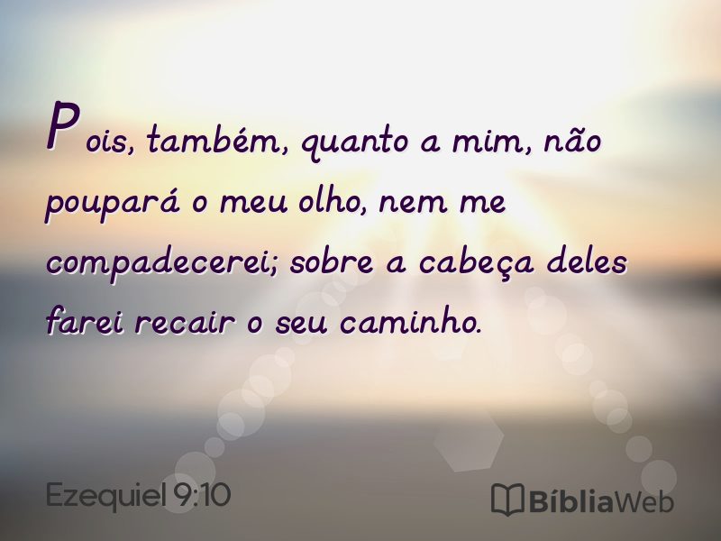 Ezequiel 9:10 em imagem para compartilhar