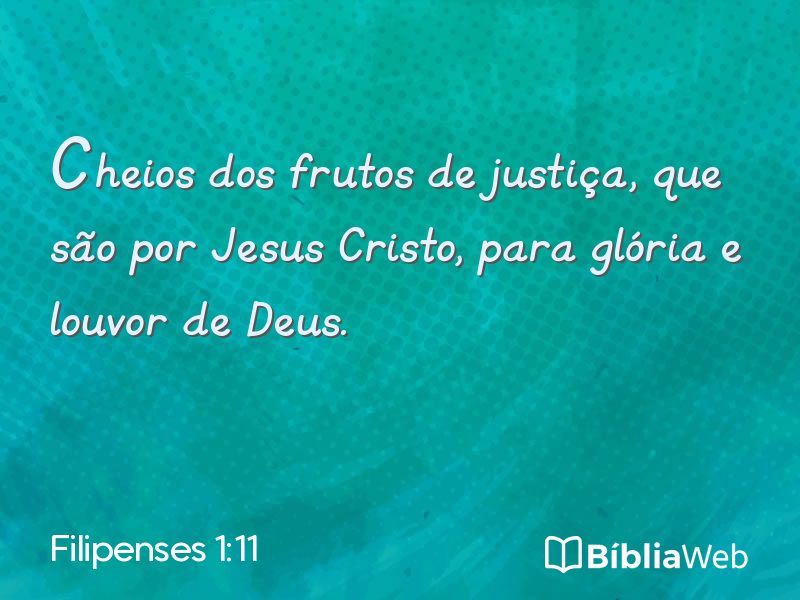 Filipenses 1:11 em imagem para compartilhar