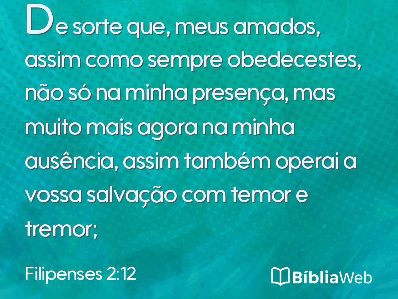 Filipenses 2:12 em imagem para compartilhar