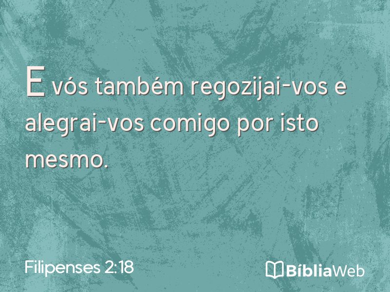 Filipenses 2:18 em imagem para compartilhar