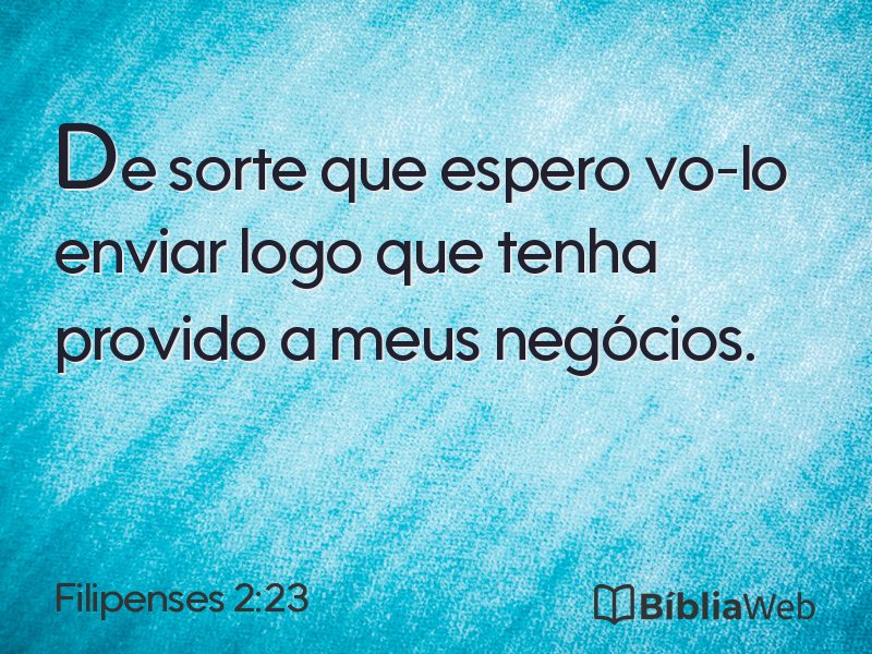Filipenses 2:23 em imagem para compartilhar