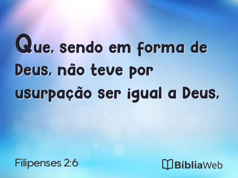 Filipenses 2:6 em imagem para compartilhar