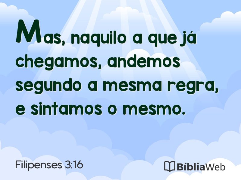 Filipenses 3:16 em imagem para compartilhar
