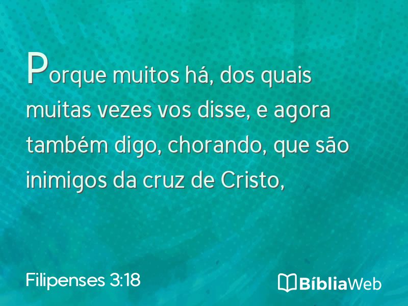 Filipenses 3:18 em imagem para compartilhar