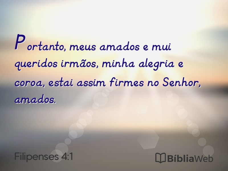 Filipenses 4:1 em imagem para compartilhar