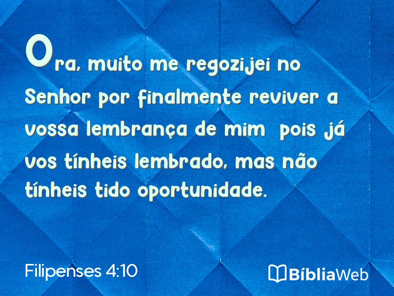 Filipenses 4:10 em imagem para compartilhar